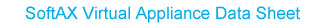 SoftAX Virtual Appliance Data Sheetf